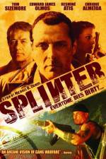 Watch Splinter* Megavideo