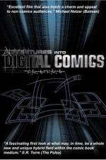 Watch Adventures Into Digital Comics Megavideo