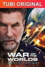 Watch War of the Worlds: Annihilation Megavideo