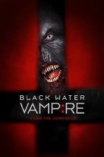 Watch The Black Water Vampire Megavideo