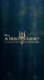 Watch A Hero\'s Journey: The Making of Percy Jackson and the Olympians Megavideo