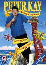 Watch Peter Kay: Live at the Top of the Tower Megavideo