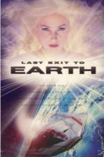 Watch Last Exit to Earth Megavideo