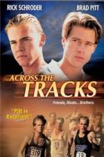 Watch Across the Tracks Megavideo