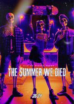 Watch The Summer We Died Megavideo