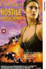 Watch Hostile Intentions Megavideo