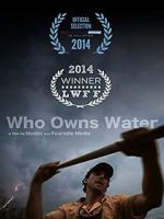 Watch Who Owns Water Megavideo
