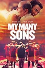 Watch My Many Sons Megavideo