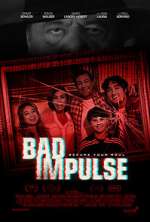 Watch Bad Impulse Megavideo