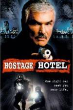 Watch Hard Time Hostage Hotel Megavideo