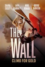 Watch The Wall - Climb for Gold Megavideo