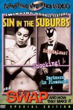 Watch Sin in the Suburbs Megavideo