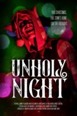 Watch Unholy Night Megavideo