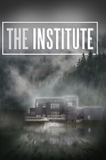 Watch The Institute Megavideo