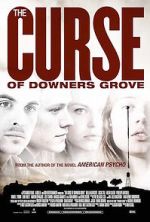 Watch The Curse of Downers Grove Megavideo