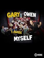 Watch Gary Owen: I Agree with Myself (TV Special 2015) Megavideo