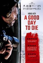 Watch A Good Day to Die, Hoka Hey Megavideo