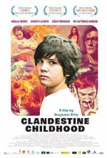 Watch Clandestine Childhood Megavideo