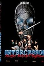 Watch Intercessor: Another Rock \'N\' Roll Nightmare Megavideo