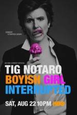 Watch Tig Notaro: Boyish Girl Interrupted Megavideo