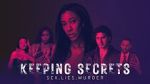 Watch Keeping Secrets Megavideo