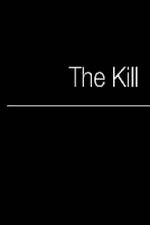 Watch The Kill Megavideo