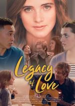 Watch Legacy of Love Megavideo