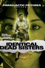 Watch Identical Dead Sisters Megavideo