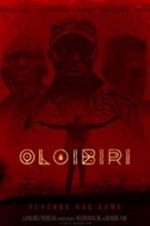 Watch Oloibiri Megavideo