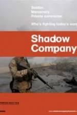 Watch Shadow Company Megavideo