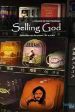 Watch Selling God Megavideo