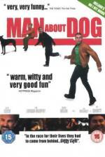 Watch Man About Dog Megavideo