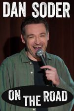 Watch Dan Soder: On the Road (TV Special 2024) Megavideo