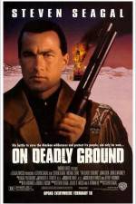 Watch On Deadly Ground Megavideo