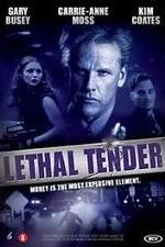 Watch Lethal Tender Megavideo