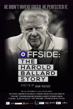 Watch Offside: The Harold Ballard Story Megavideo