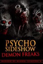Watch Bunker of Blood: Chapter 5: Psycho Sideshow: Demon Freaks Megavideo