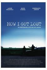 Watch How I Got Lost Megavideo