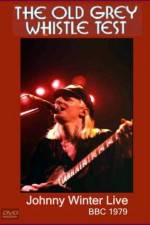 Watch Johnny Winter Live The Old Grey Whistle Test Megavideo