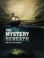 Watch The Mystery Beneath Megavideo
