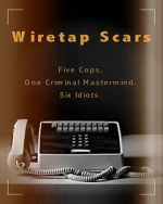 Watch Wiretap Scars (Short 2017) Megavideo