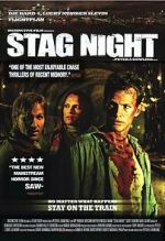 Watch Stag Night Megavideo