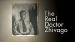 Watch The Real Doctor Zhivago Megavideo
