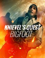 Watch Knievel\'s Quest: Bigfoot Megavideo