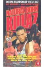 Watch ECW: Natural Born Killaz Megavideo