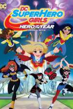 Watch DC Super Hero Girls: Hero of the Year Megavideo