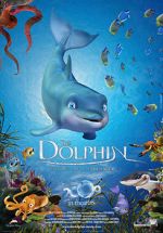 Watch The Dolphin: Story of a Dreamer Megavideo