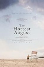 Watch The Hottest August Megavideo