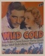 Watch Wild Gold Megavideo