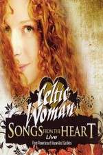 Watch Celtic Woman: Songs from the Heart Megavideo